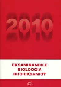 Eksaminandile bioloogia riigieksamist 2010
