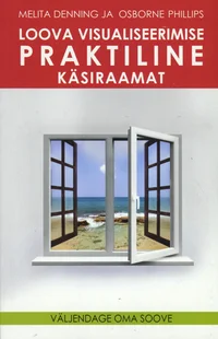 Loova visualiseerimise praktiline käsiraamat