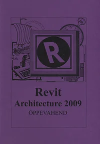 Revit. Architecture 2009