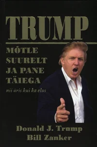 Mõtle suurelt ja pane täiega nii äris kui ka elus