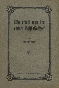 Wie erfasst man den ewigen Geist Gottes?