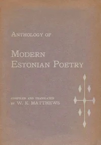 Anthology of Modern Estonian Poetry