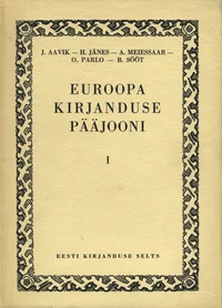 Euroopa kirjanduse pääjooni I-III