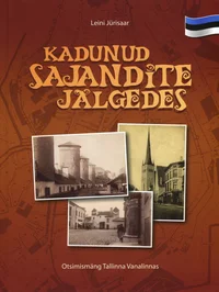 Kadunud sajandite jälgedes