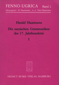 Die estnischen Grammatiken des 17. Jahrhunderts