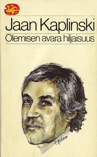Olemisen avara hiljaisuus