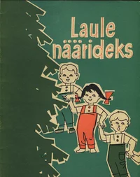 Laule näärideks