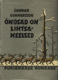 Õndsad on lihtsameelsed
