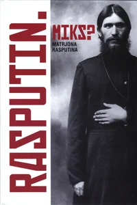 Rasputin. Miks?