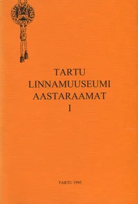 Tartu Linnamuuseumi aastaraamat