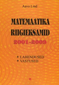 Matemaatika riigieksamid 2001-2009
