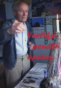 Veeliks Jalaka pendliõpetus