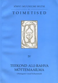 Teekond alu-rahva mõttemaailma