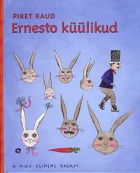Ernesto küülikud