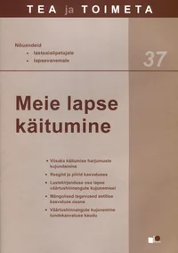 Meie lapse käitumine