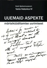 Uuemaid aspekte märtsiküüditamise uurimisest