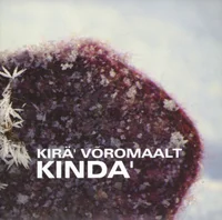 Kirä' Võromaalt. Kindä'
