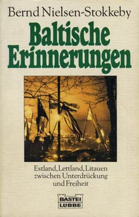 Baltische Erinnerungen