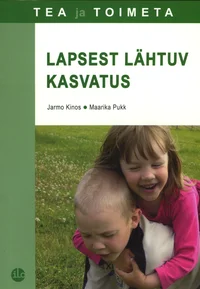 Lapsest lähtuv kasvatus