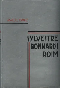 Sylvestre Bonnard'i roim