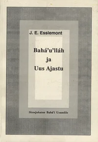 Bahá'u'lláh ja Uus Ajastu