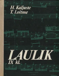 Laulik IX klassile