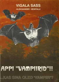 Appi, «vampiirid»!
