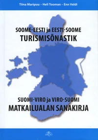 Soome-Eesti ja Eesti-Soome turismisõnastik