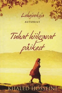 Tuhat hiilgavat päikest