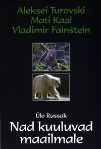 Nad kuuluvad maailmale