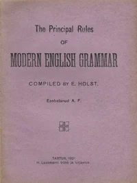 The Principal Rules of Modern English Grammar