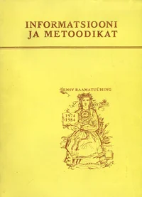 Informatsiooni ja metoodikat