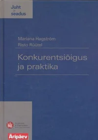 Konkurentsiõigus ja praktika