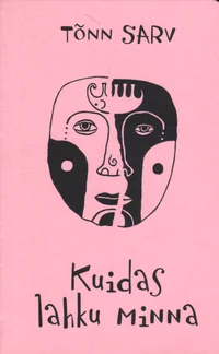 Kuidas lahku minna