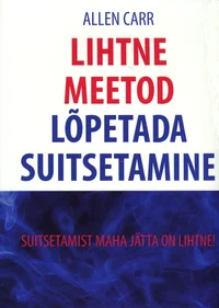 Lihtne meetod lõpetada suitsetamine