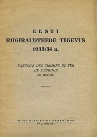 Eesti riigiraudteede tegevus 1933/34. a.