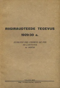 Riigiraudteede tegevus 1929/30. a.