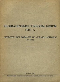 Riigiraudteede tegevus Eestis 1923 a.