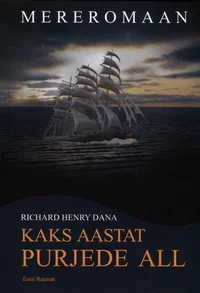 Kaks aastat purjede all