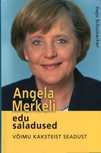 Angela Merkeli edu saladused