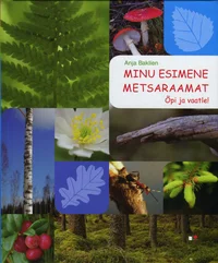 Minu esimene metsaraamat