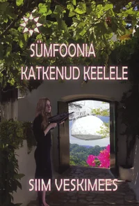 Sümfoonia katkenud keelele