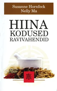 Hiina kodused ravivahendid