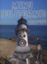 Minu tuletornid