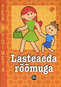 Lasteaeda rõõmuga