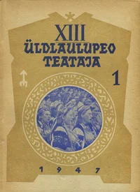 XIII üldlaulupeo teataja