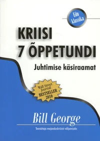 Kriisi 7 õppetundi