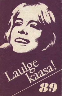 Laulge kaasa!