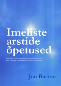 Imeliste arstide õpetused