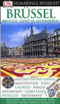 Brüssel, Brugge, Gent ja Antwerpen